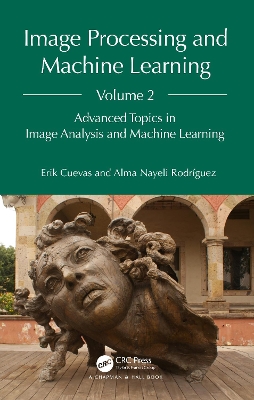 Book cover for Image Processing and Machine Learning, Volume 2