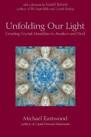 Cover of Unfolding Our Light