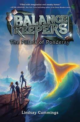 Book cover for Balance Keepers, Book 2: The Pillars of Ponderay