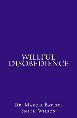 Book cover for Willful Disobedience