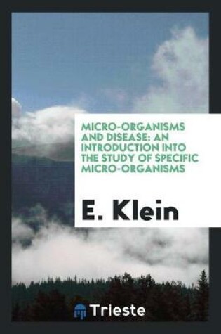 Cover of Micro-Organisms and Disease