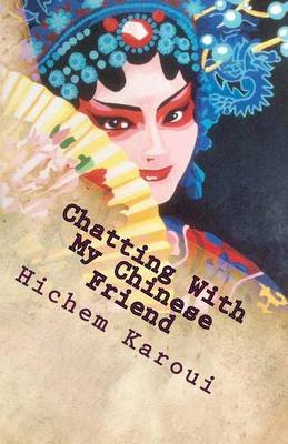 Book cover for Chatting With My Chinese Friend