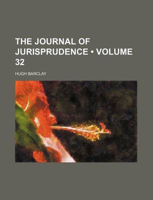 Book cover for The Journal of Jurisprudence (Volume 32)