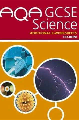 Cover of AQA GCSE Science Additional e-Worksheets