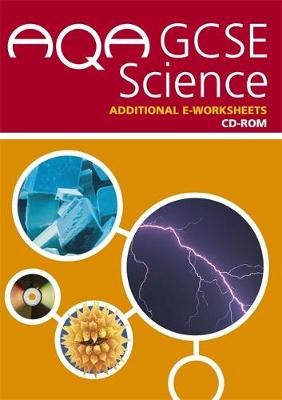 Book cover for AQA GCSE Science Additional e-Worksheets