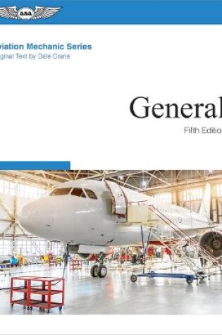 Cover of Aviation Mechanic Series: General