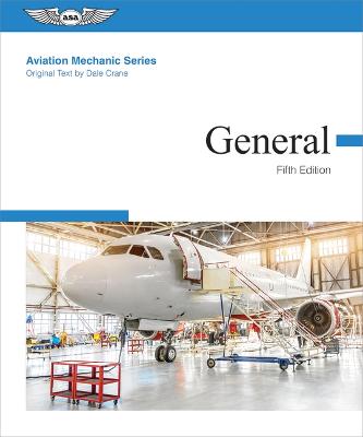 Book cover for Aviation Mechanic Series: General
