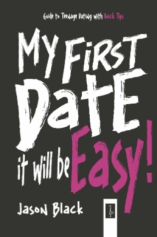 Cover of My First Date, It Will be Easy!