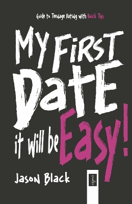 Book cover for My First Date, It Will be Easy!