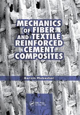 Book cover for Mechanics of Fiber and Textile Reinforced Cement Composites