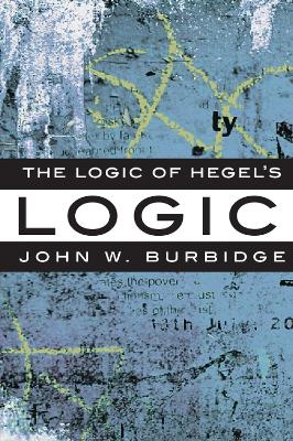 Book cover for The Logic of Hegel's 'Logic'