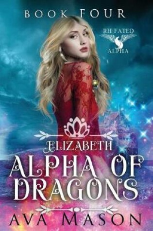 Cover of Elizabeth, Alpha of Dragons