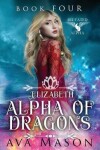 Book cover for Elizabeth, Alpha of Dragons