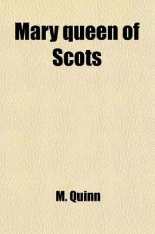 Cover of Mary Queen of Scots