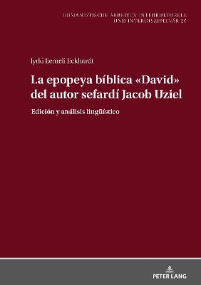 Book cover for La Epopeya Biblica "David" del Autor Sefardi Jacob Uziel