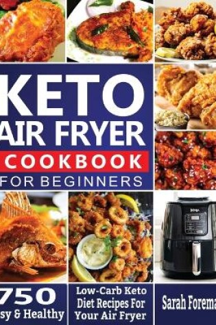 Cover of Keto Air Fryer Cookbook For Beginners