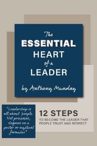 Cover of The Essential Heart of a Leader