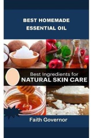 Cover of Best Homemade Essential Oil