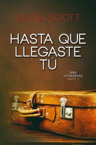 Cover of Hasta que llegaste tú