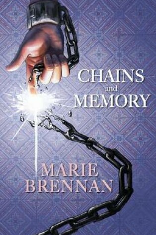 Cover of Chains and Memory