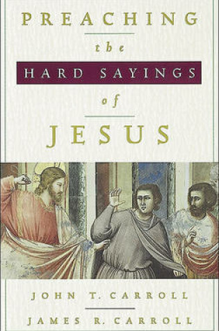 Cover of Preaching the Hard Sayings of Jesus