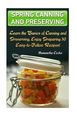 Book cover for Spring Canning and Preserving