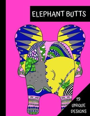 Book cover for Elephant Butts