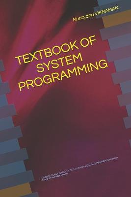 Book cover for Textbook of System Programming