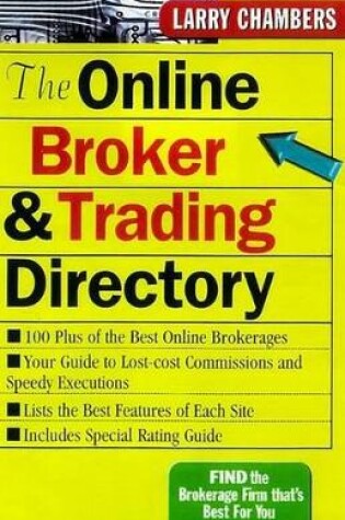Cover of The Online Broker and Trading Directory