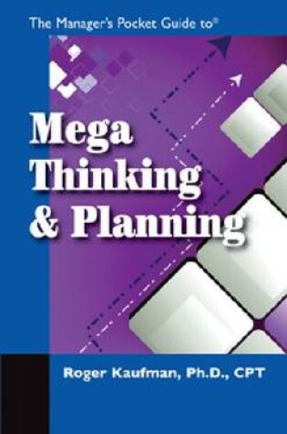 Cover of The Manager's Pocket Guide to Mega Thinking
