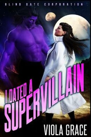Cover of I Dated a Supervillain