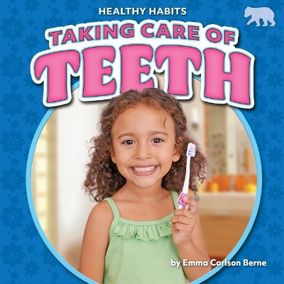 Book cover for Taking Care of Teeth