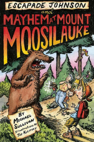 Cover of Escapade Johnson and Mayhem at Mount Moosilauke