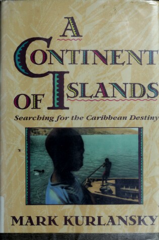 Cover of A Continent of Islands