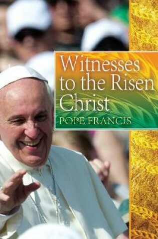 Cover of Witnesses to the Risen Christ