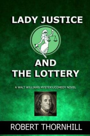 Cover of Lady Justice and the Lottery