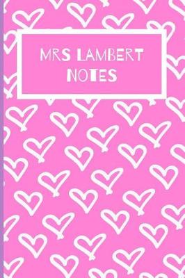 Book cover for Mrs Lambert Notes