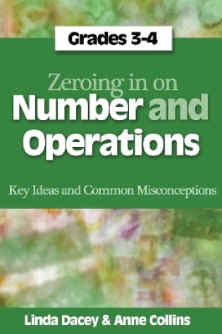 Cover of Zeroing In on Number and Operations, Grades 3-4