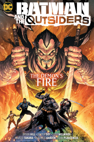Cover of Batman & the Outsiders Vol. 3: The Demon's Fire