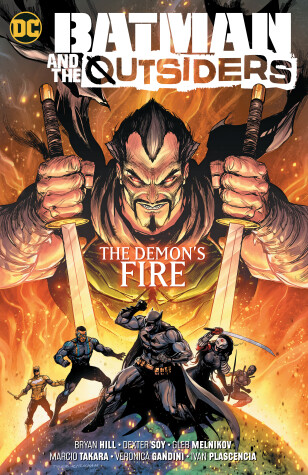 Book cover for Batman & the Outsiders Vol. 3: The Demon's Fire