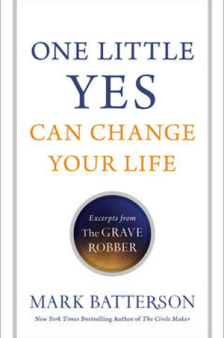 Cover of One Little Yes Can Change Your Life