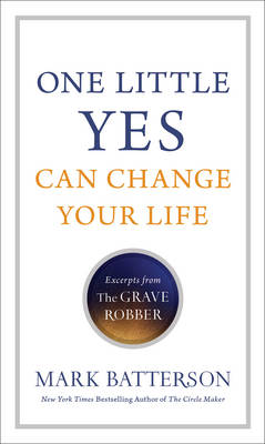 Book cover for One Little Yes Can Change Your Life