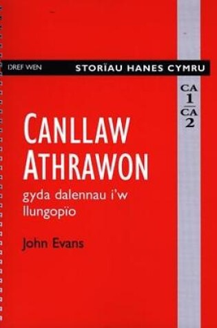 Cover of Storiau Hanes Cymru: Canllaw Athrawon CA 1/CA 2
