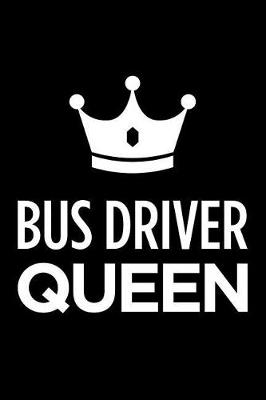 Book cover for Bus Driver Queen