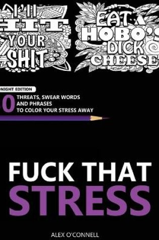 Cover of Fuck That Stress