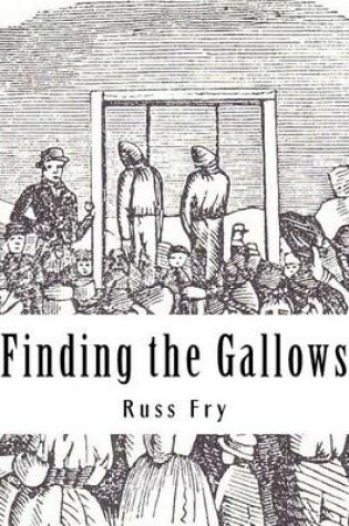 Cover of Finding the Gallows