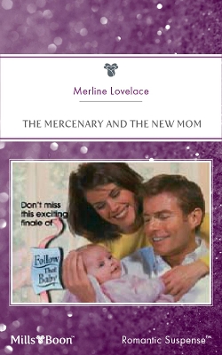 Cover of The Mercenary And The New Mom