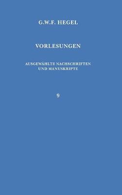 Book cover for Vorlesungen. Ausgewahlte Nachschriften und Manuskripte / Vorlesungen uber die Geschichte der Philosophie