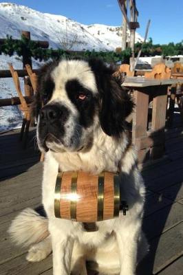 Book cover for Saint St Bernard Dog with a Barrel Journal