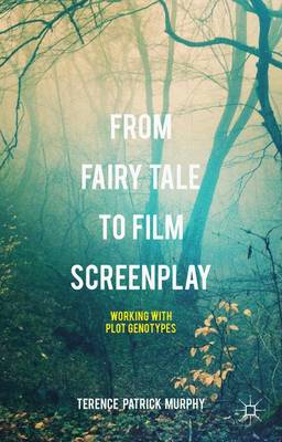 Book cover for From Fairy Tale to Film Screenplay